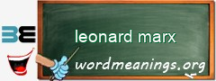 WordMeaning blackboard for leonard marx